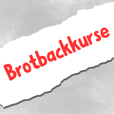 Brotbackkurse